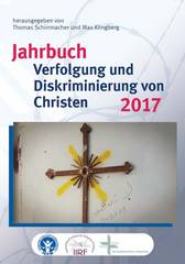 Cover Jahrbuch Verfolgung und Diskriminierung von Christen 2017